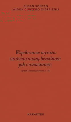 Widok cudzego cierpienia - Susan Sontag