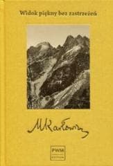 Widok piękny bez zastrzeżeń - Karłowicz Mieczysław