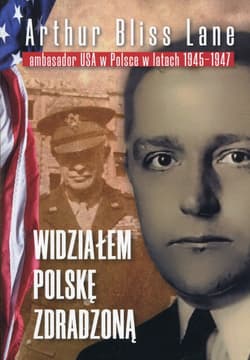 Widziałem Polskę zdradzoną