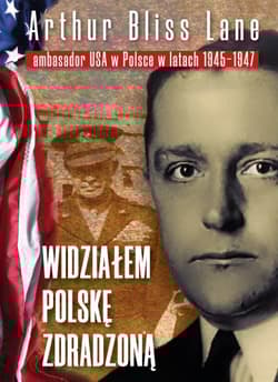 Widziałem Polskę zdradzoną