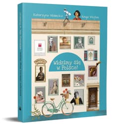 Widzimy się w Polsce! - Walecka Katarzyna