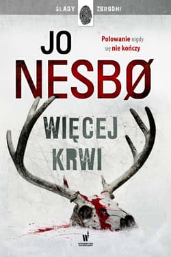 Więcej krwi - Jo Nesbo