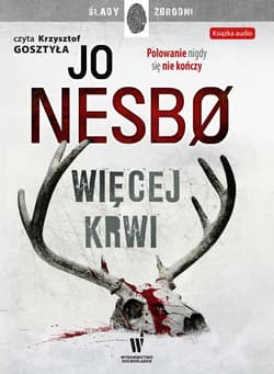 Więcej krwi - audiobook - Jo Nesbo