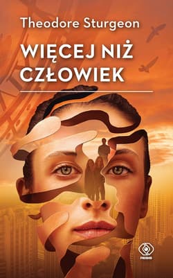 Więcej niż człowiek - ebook - Theodore Sturgeon