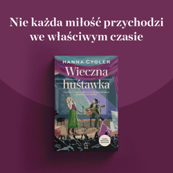Galeria - zdjęcie nr. 5 - Wieczna huśtawka. Saga Rodzina Duszów. Tom 3