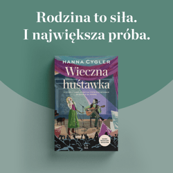 Galeria - zdjęcie nr. 4 - Wieczna huśtawka. Saga Rodzina Duszów. Tom 3