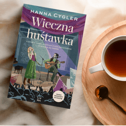Galeria - zdjęcie nr. 3 - Wieczna huśtawka. Saga Rodzina Duszów. Tom 3