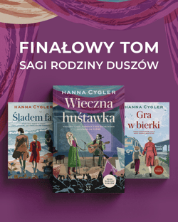 Galeria - zdjęcie nr. 2 - Wieczna huśtawka. Saga Rodzina Duszów. Tom 3