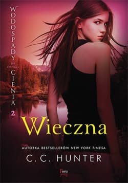 Wieczna. Tom 2