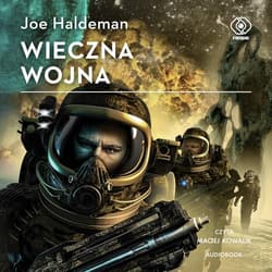 Wieczna wojna - audiobook - Haldeman Joe
