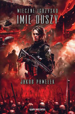 Wieczne igrzysko. Imię duszy - ebook - Jakub Pawelek