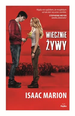 Wiecznie żywy - ebook - Isaac Marion