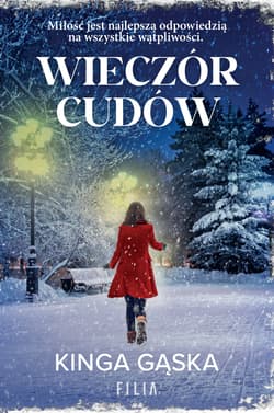 Wieczór cudów - Kinga Gąska