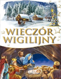 Wieczór wigiliny - Agnieszka Nożyńska-Demianiuk