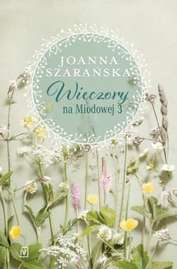 Wieczory na Miodowej 3 Wielkie Litery - Joanna Szarańska