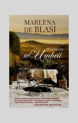 Wieczory w Umbrii - Marlena de Blasi