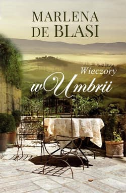 Wieczory w Umbrii - Marlena Blasi