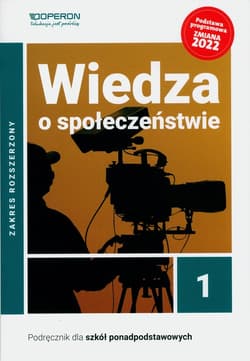 Wiedza o społeczeństwie 1 Podręcznik Zakres rozszerzony Liceum i technikum