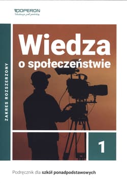 Wiedza o społeczeństwie 1 Podręcznik Zakres rozszerzony Szkoła ponadpodstawowa - Artur Derdziak