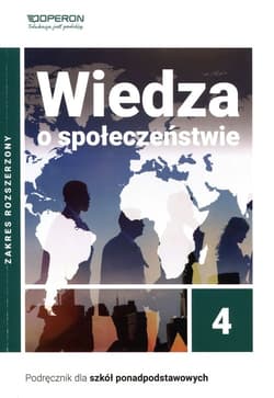 Wiedza o społeczeństwie 4 Podręcznik Zakres rozszerzony Szkoła ponadpodstawowa