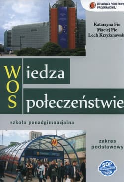 Wiedza o społeczeństwie Podręcznik Zakres podstawowy Szkoła ponadgimnazjalna