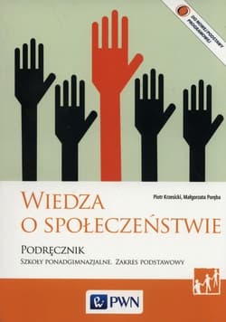 Wiedza o społeczeństwie Podręcznik Zakres podstawowy Szkoły ponadgimnazjalne - Krzesicki Piotr, Poręba Małgorzata