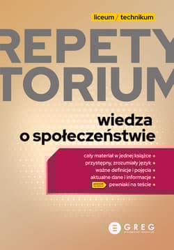 Wiedza o społeczeństwie. Repetytorium liceum/technikum - Opracowanie Zbiorowe