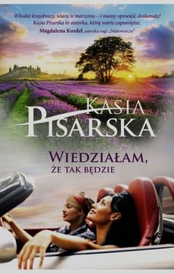 Wiedziałam, że tak będzie - Kasia Pisarska