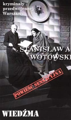 Wiedźma - Stanisław Wotowski
