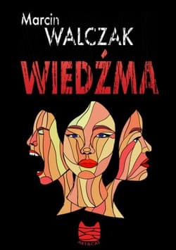 Wiedźma - Marcin Walczak