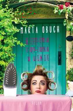 Wiedźma duszona w winie wyd. 2 - Marta Obuch