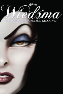 Wiedźma Prawdziwa historia złej królowej - Serena Valentino