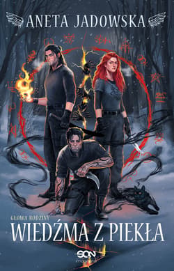 Wiedźma z piekła. Głowa rodziny. Tom 2 - Aneta Jadowska