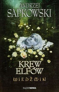 Wiedźmin 3. Krew elfów