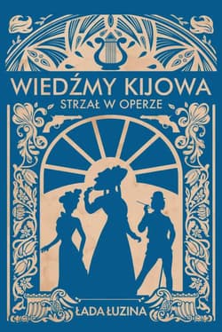 Wiedźmy Kijowa. Strzał w operze - Łada Łuzina