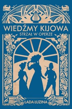 Wiedźmy Kijowa. Strzał w operze - Łada Łuzina