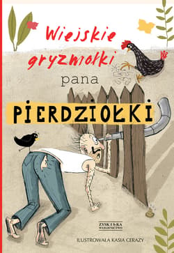 Wiejskie gryzmołki Pana Pierdziołki - ebook - Jan Grzegorczyk, Zysk Tadeusz