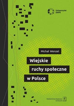 Wiejskie ruchy społeczne w Polsce -  Wenzel Michał