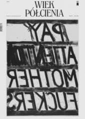 Wiek półcienia. Teksty - Praca zbiorowa