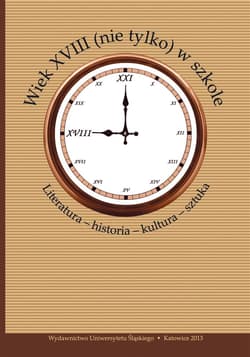 Wiek XVIII (nie tylko) w szkole - red. Bożena Mazurkowa, Małgorzata Marcinkowska