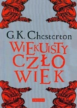 Wiekuisty człowiek wyd. 2022 - G. K. Chesterton