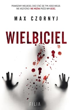 Wielbiciel - Max Czornyj