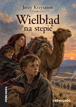 Wielbłąd na stepie. Kanon literatury dziecięcej - Jerzy Krzysztoń