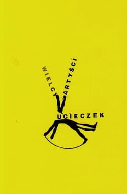 Wielcy artyści ucieczek Antologia tekstów O życiu i czasach Michaela K Johna Maxwella Coetzeego w trzydziestą rocznicę publikacji powieści - Praca zbiorowa