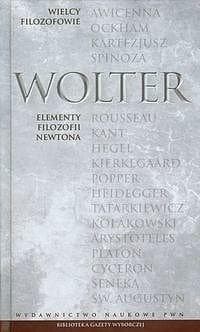 Wielcy Filozofowie 13 Elementy filozofii Newtona - Wolter
