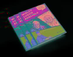 WIELCY LUDZIE KOŚCIOŁA. Strażnicy wiary i wolności - Piotr Kaczmarek