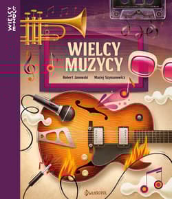 Wielcy muzycy - Robert  Janowski
