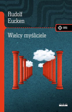 Wielcy myśliciele - Eucken Rudolf