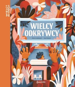 Wielcy odkrywcy - Jamkowski Marcin, Banach Karol