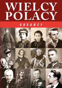 Wielcy Polacy Obrońcy - Korpyś  Józefina, Ireneusz Korpyś
